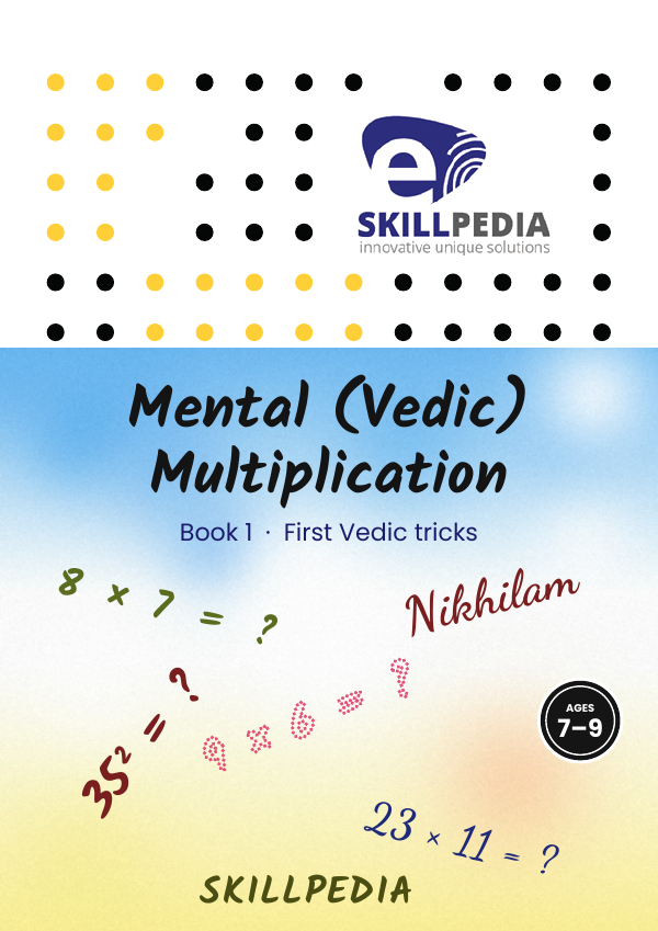 Vedic Maths Multiplication Volume 1 cover
